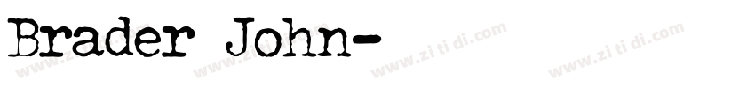 Brader John字体转换